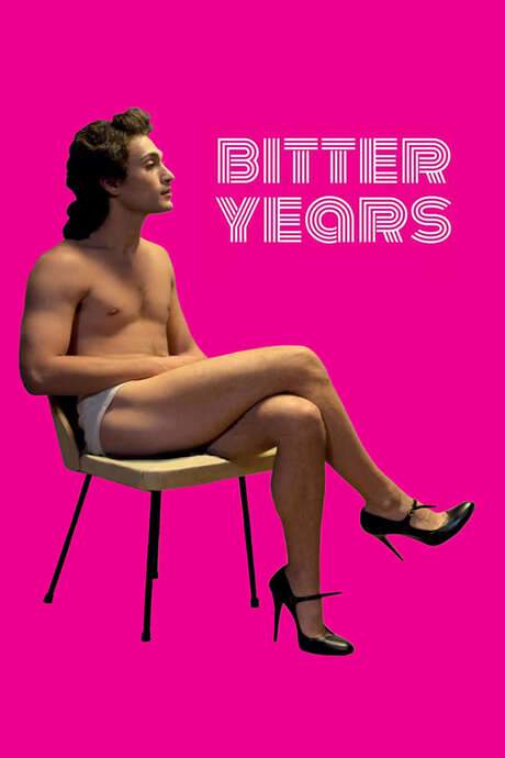 Bitter Years (2019) movie poster