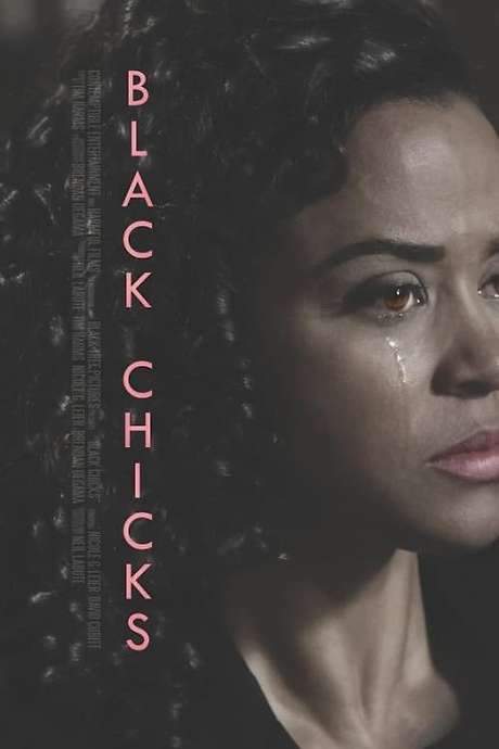 Black Chicks (2017) movie poster