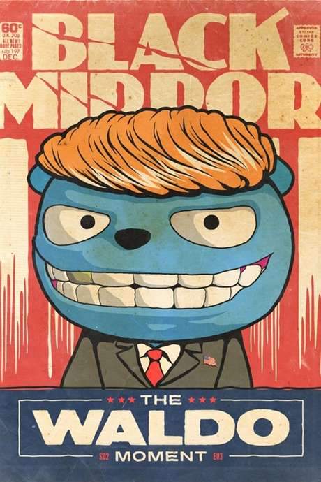 Black Mirror: The Waldo Moment (2013) movie poster