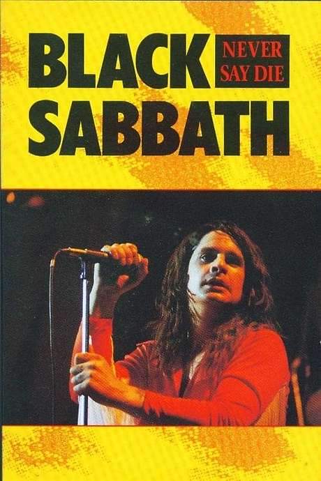 Black Sabbath: Never Say Die (1980) movie poster