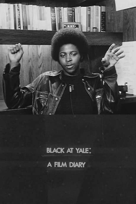 Black at Yale: A Film Diary (1974) movie poster