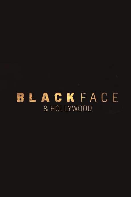 Blackface and Hollywood (2019) movie poster