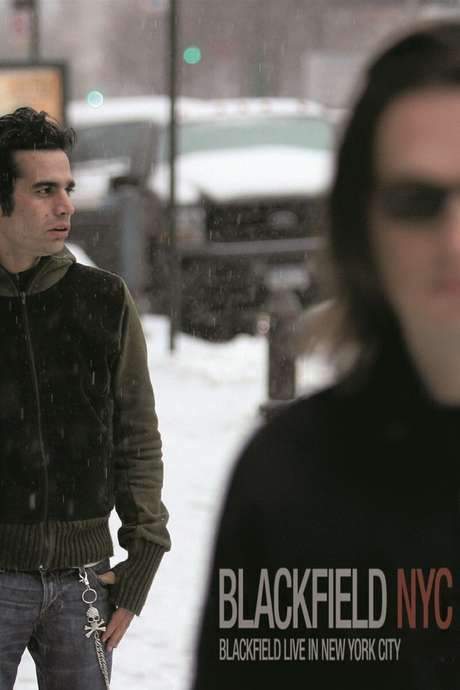 Blackfield: Live in New York City (2007) movie poster