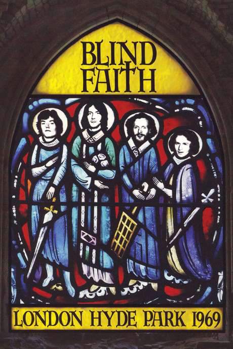 Blind Faith: London Hyde Park 1969 (2006) movie poster