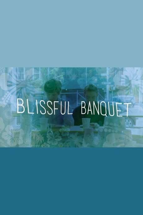 Blissful Banquet (2015) movie poster