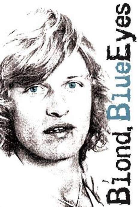 Blond, Blue Eyes (2006) movie poster