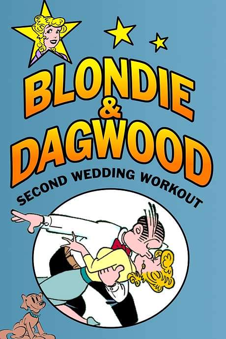 Blondie & Dagwood: Second Wedding Workout (1989) movie poster