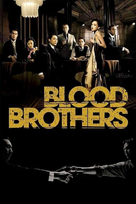 Blood Brothers (2007) movie poster