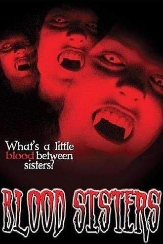 Blood Sisters (2003) movie poster