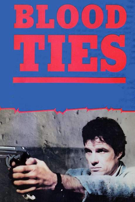 Blood Ties (1986) movie poster