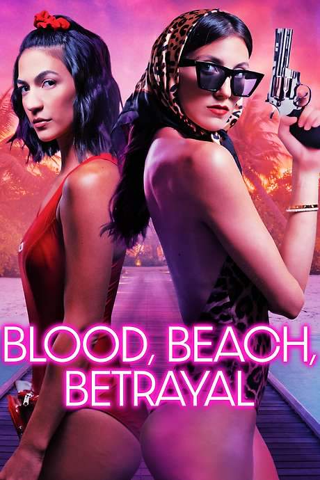 Blood, Beach, Betrayal (2024) movie poster
