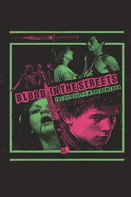 Blood In The Streets: The Quinqui Film Phenomenon (2021) movie poster