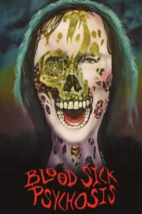Blood Sick Psychosis (2022) movie poster