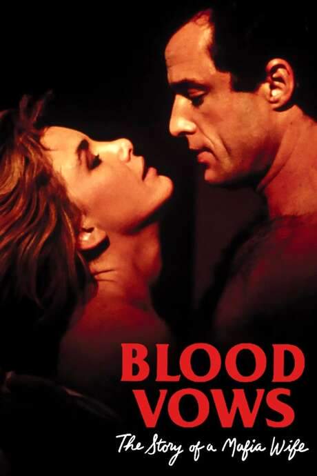 Blood Vows: The Story of a Mafia Wife (1987) movie poster