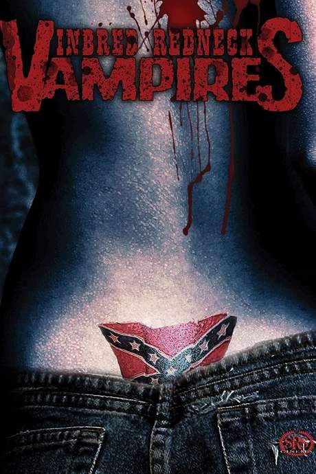 Bloodsucking Redneck Vampires (2004) movie poster