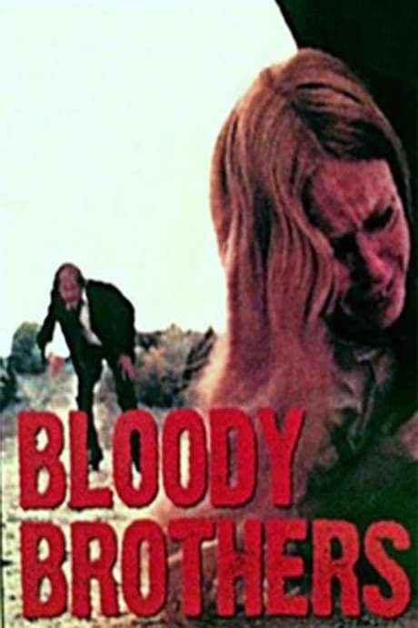 Bloody Brothers (2003) movie poster