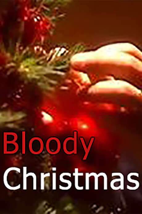 Bloody Christmas (2002) movie poster