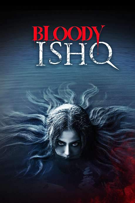 Bloody Ishq (2024) movie poster