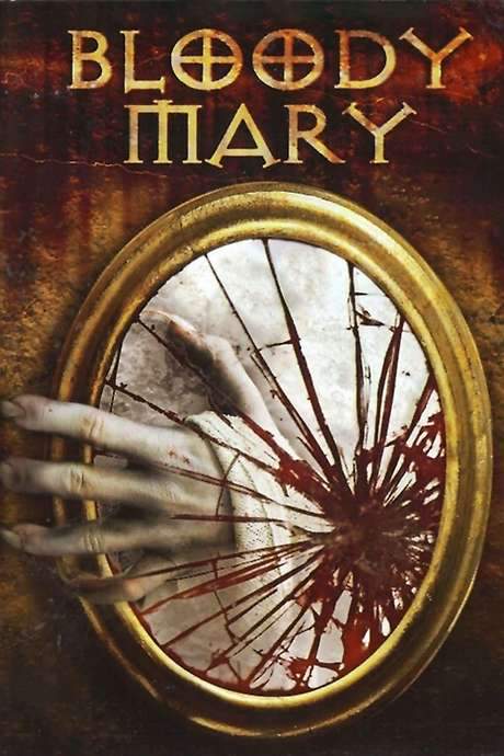 Bloody Mary (2007) movie poster