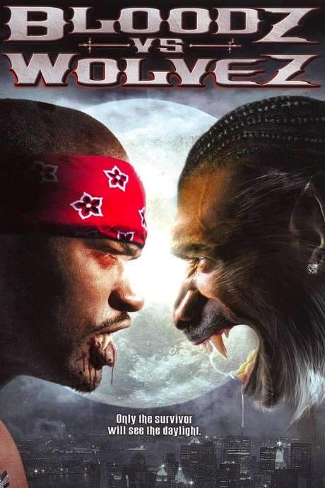 Bloodz vs. Wolvez (2006) movie poster
