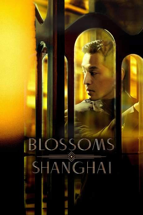 Blossoms Shanghai (2023) movie poster