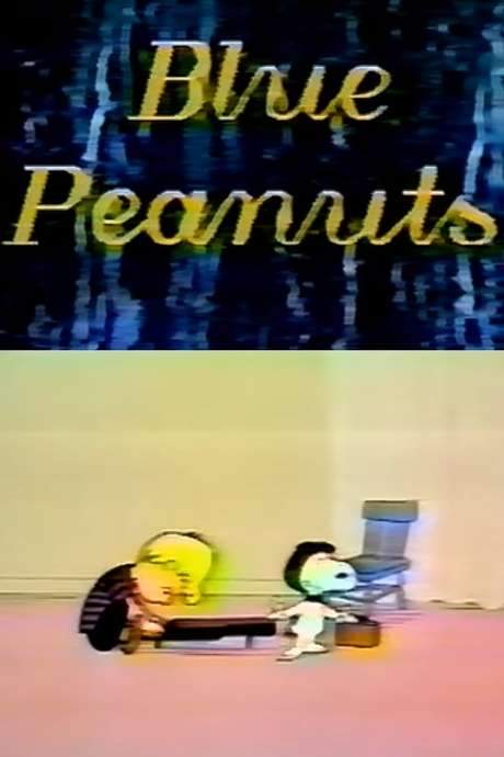 Blue Peanuts (1987) movie poster