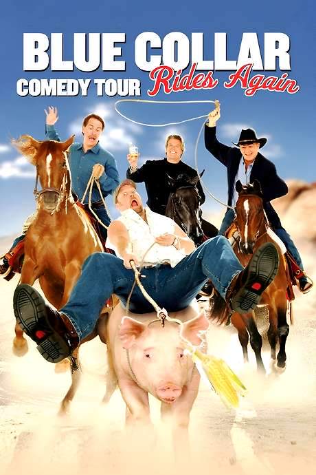 Blue Collar Comedy Tour Rides Again (2004) movie poster