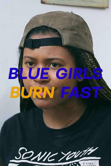 Blue Girls Burn Fast (2016) movie poster