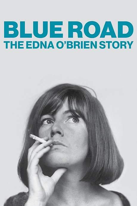 Blue Road: The Edna O’Brien Story (2024) movie poster
