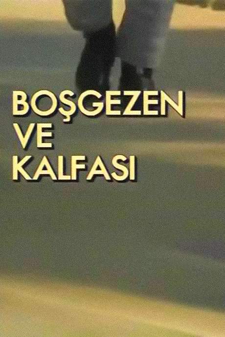 Boşgezen ve Kalfası (1995) movie poster