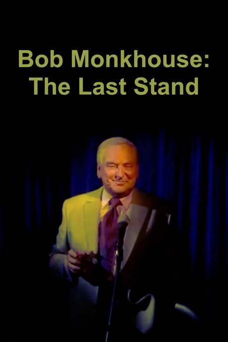Bob Monkhouse: The Last Stand (2016) movie poster