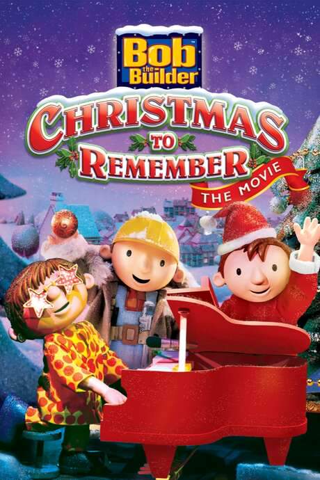 Bob the Builder: A Christmas to Remember - The Movie (2001) movie poster