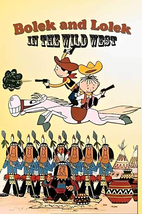 Bolek and Lolek in the Wild West (1986) movie poster
