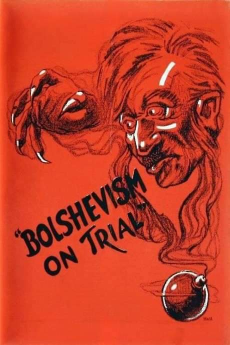 Bolshevism on Trial (1919) movie poster