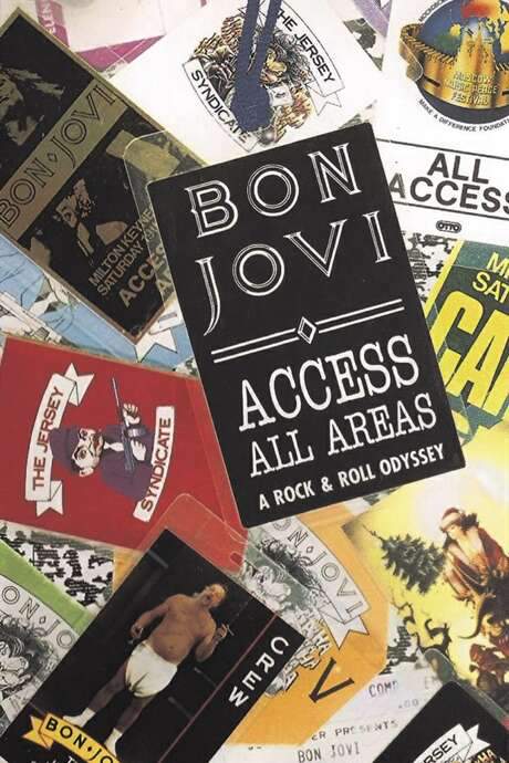 Bon Jovi | Access All Areas: A Rock & Roll Odyssey (1990) movie poster