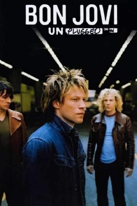 Bon Jovi | Unplugged On VH1 (2007) movie poster