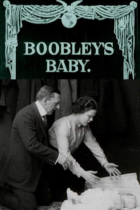 Boobley’s Baby (1915) movie poster