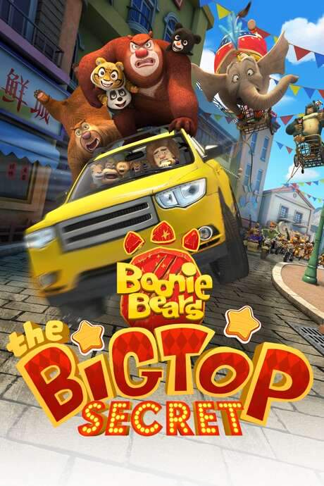 Boonie Bears: The Big Top Secret (2016) movie poster