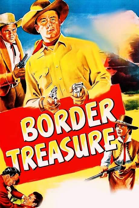 Border Treasure (1950) movie poster
