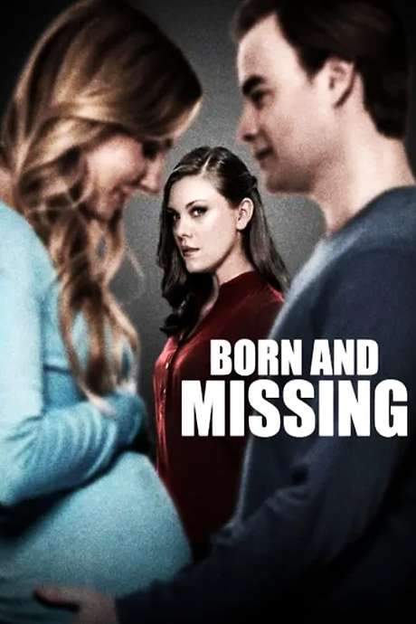 Born and Missing (2017) movie poster