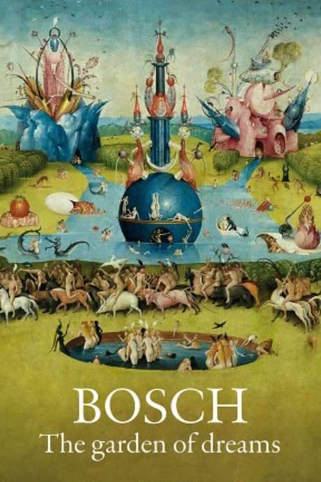 Bosch: The Garden of Dreams (2016) movie poster