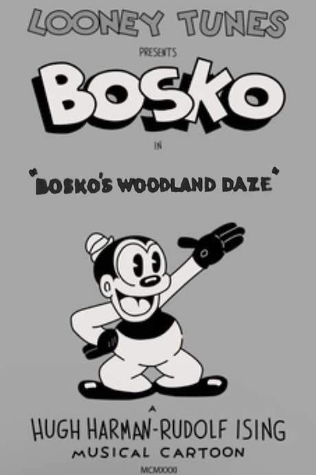 Bosko’s Woodland Daze (1932) movie poster