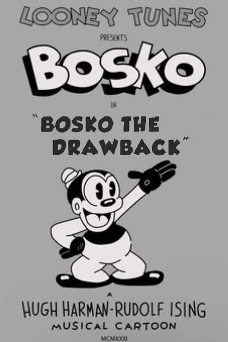Bosko the Drawback (1932) movie poster