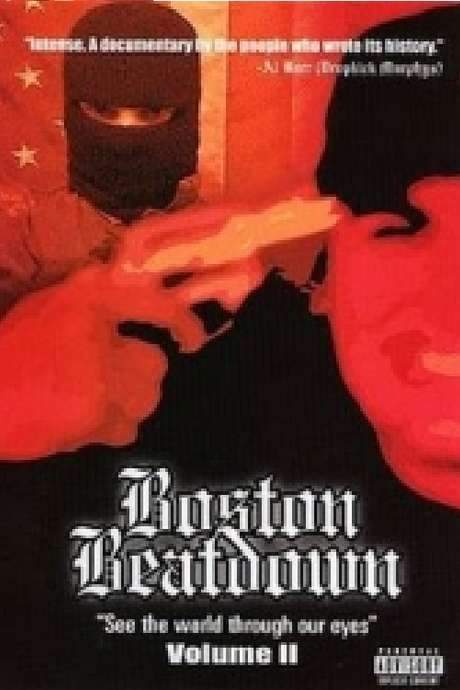 Boston Beatdown: See the World Through Our Eyes (2004) movie poster