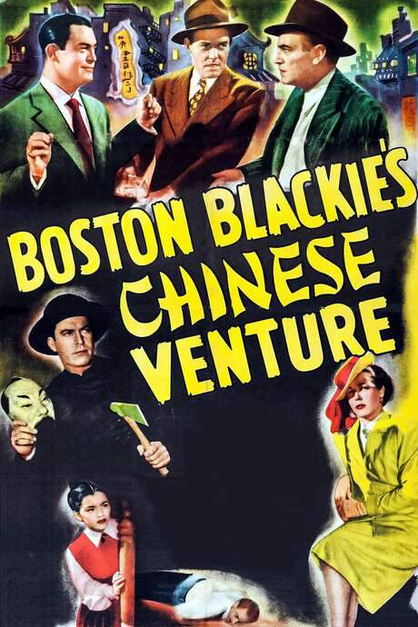 Boston Blackie’s Chinese Venture (1949) movie poster