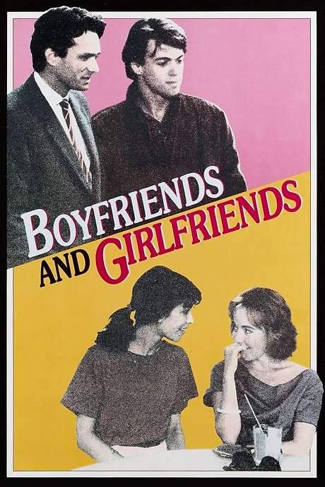 Boyfriends and Girlfriends (1987) movie poster