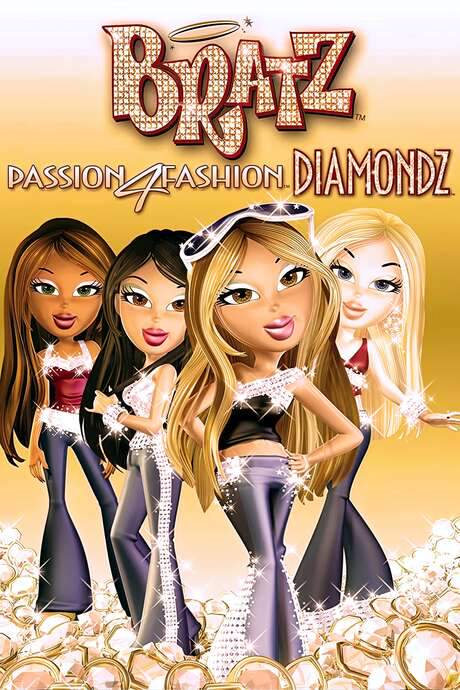Bratz: Passion 4 Fashion - Diamondz (2006) movie poster