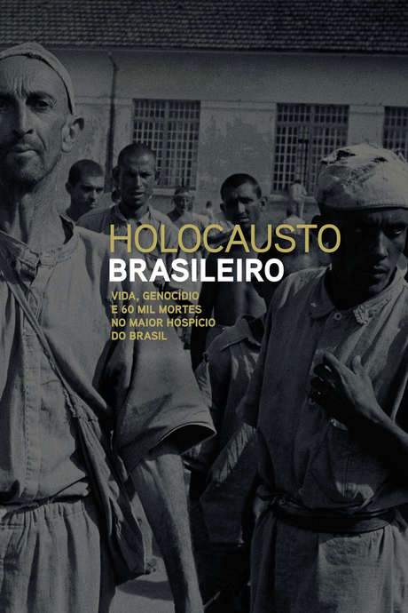 Brazilian Holocaust (2016) movie poster
