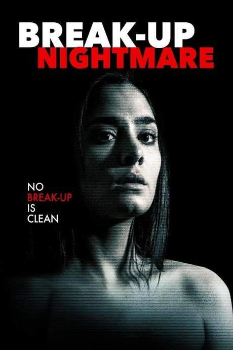 Break-Up Nightmare (2016) movie poster