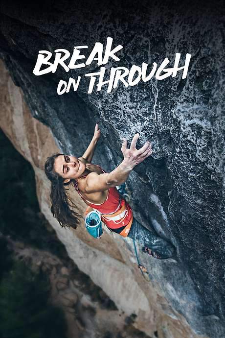 Break on Through (2018) movie poster